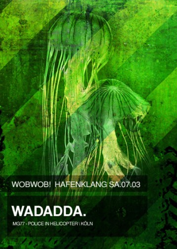 WobWob! presents: Wadadda