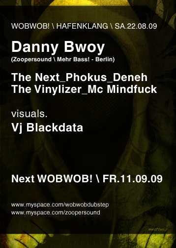 WobWob! presents: Danny Bwoy