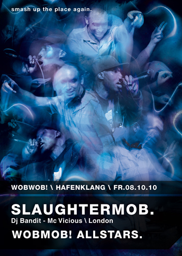 WobWob! presents Slaughter Mob