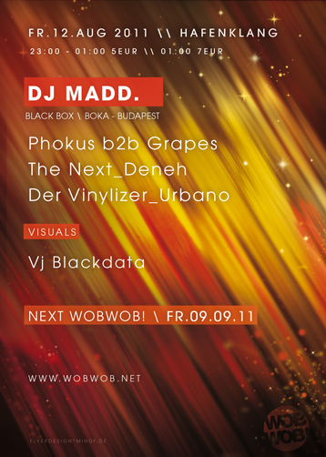 WobWob! presents: DJ Madd