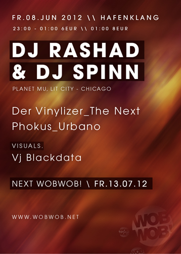 WobWob! presents: DJ Rashad + DJ Spinn