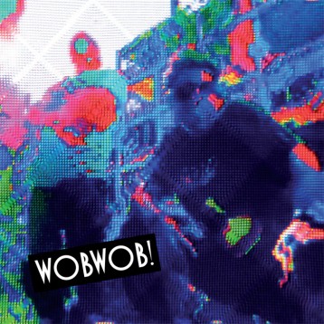 WobWob! presents: Truth