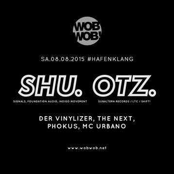 WobWob! presents: Shu // Otz