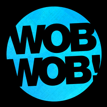 WobWob! presents: Moresounds