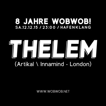 WobWob! presents: Thelem B