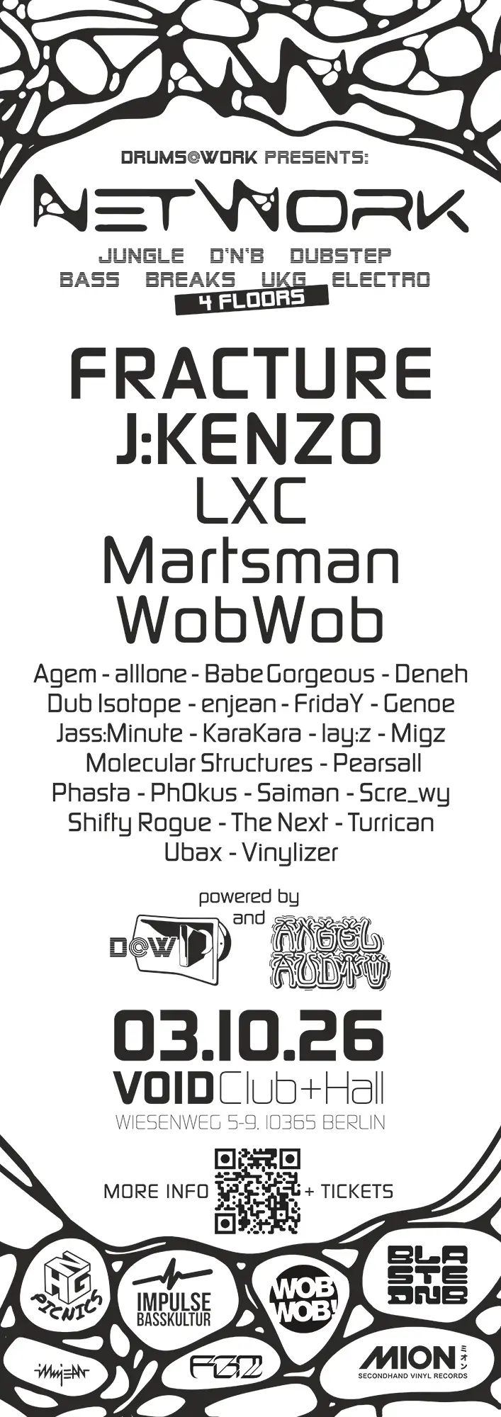 NetWork with Fracture, J:Kenzo, LXC & Martsman