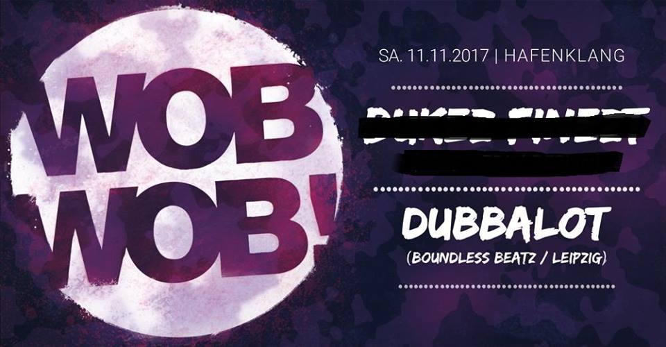 WobWob! + dubbalot