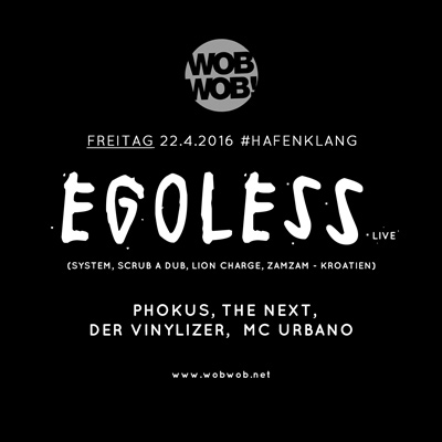 WobWob! presents: Egoless