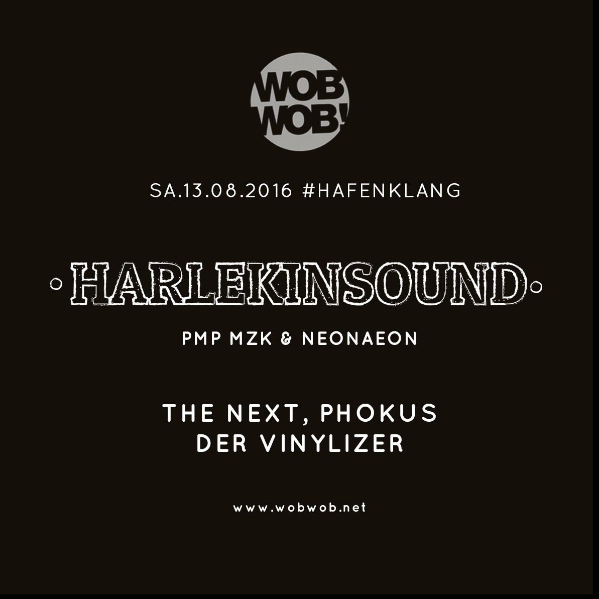 WobWob! presents: Infra \ harlekinsound